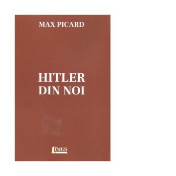 Hitler din noi