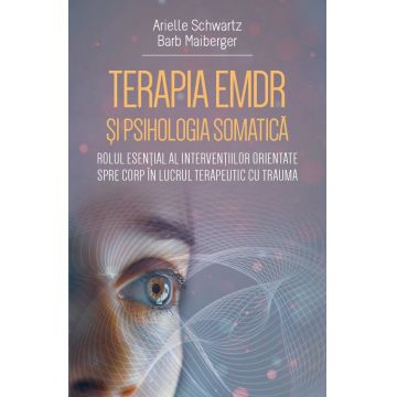 Terapia EMDR si psihologia somatica