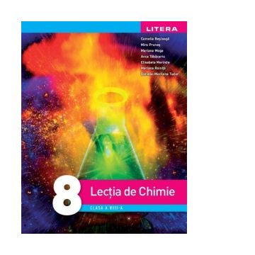 Lectia de Chimie. Clasa a VIII-a