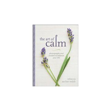 The art of calm