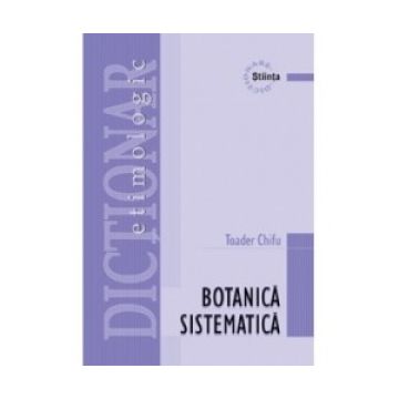 Dictionar etimologic de botanica sistematica