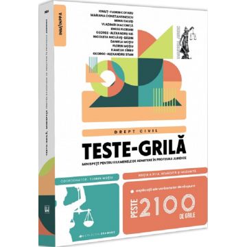 Teste-grila. Minispete pentru examenele de admitere in profesiile juridice