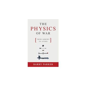 The Physics of War