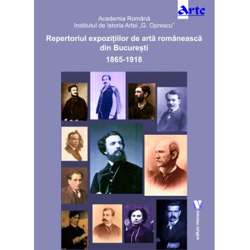Repertoriul expoziţiilor de artă românească din București 1865 -1918