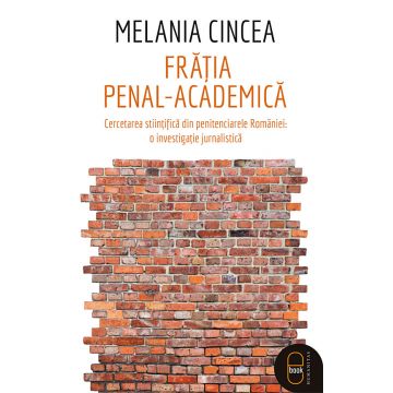 Frăția penal-academică (ebook)