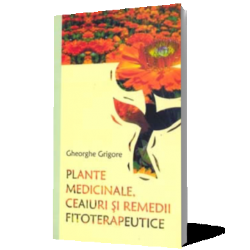 Plante medicinale, ceaiuri si remedii fitoterapeutice