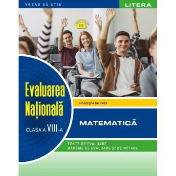Evaluarea nationala. Matematica (clasa a VIII-a)