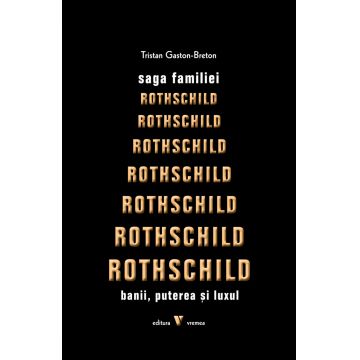 Saga familiei Rothschild