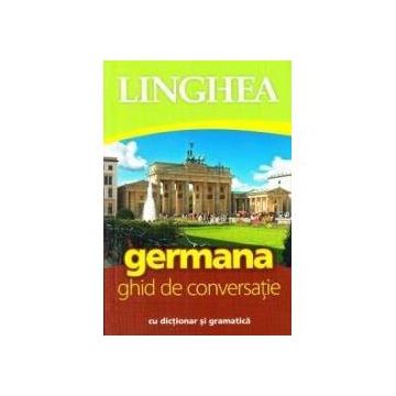 Ghid de conversatie roman-german, Editura Linghea