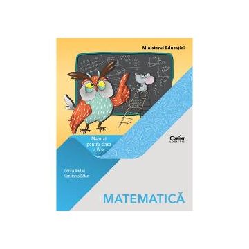 Manual matematica clasa a IV a