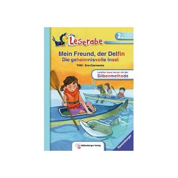 Leserabe Band 26: Mein Freund, der Delfin – Die geheimnisvolle Insel Leseheft Leichter lesen lernen mit der Silbenmethode