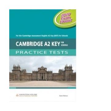Cambridge A2 Key for Schools Practice Tests (2020 Exam) Student s Book
