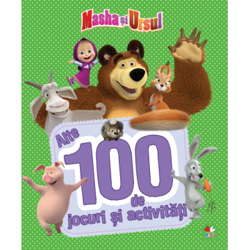 Masha și Ursul. Alte 100 de jocuri și activități. Vol. 2