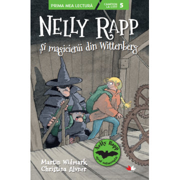 Nelly Rapp și magicienii din Wittenberg - Campion la citit (nivelul 5)