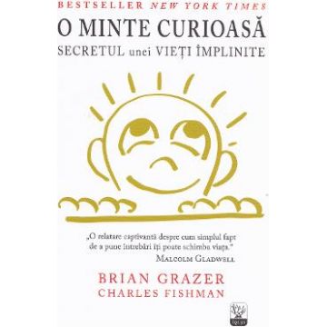 O minte curioasa - Brian Grazewr, Charles Fishman
