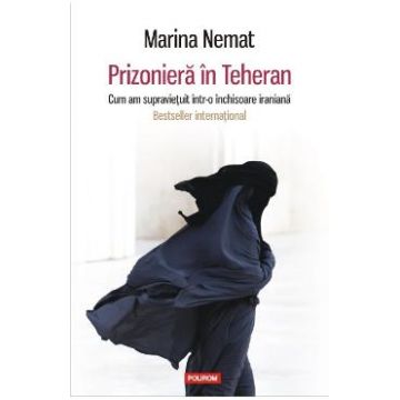 Prizoniera in Teheran - Marina Nemat