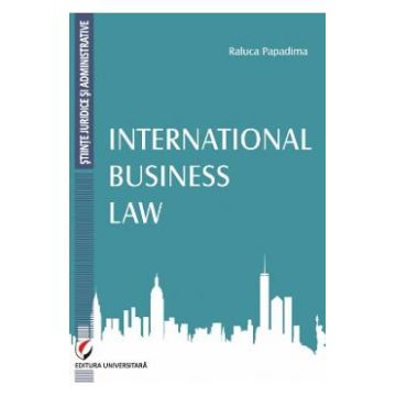 International Business Law - Raluca Papadima