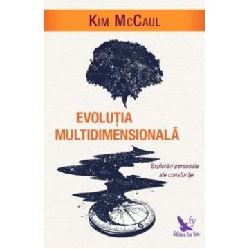 Evolutia multidimensionala - Kim McCaul